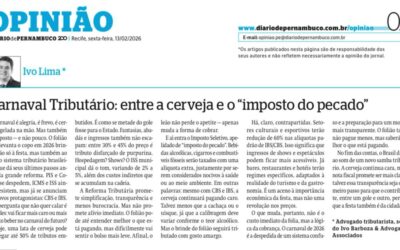 Artigo no Diario de Pernambuco | Carnaval Tributário: entre a cerveja e o “imposto do pecado”